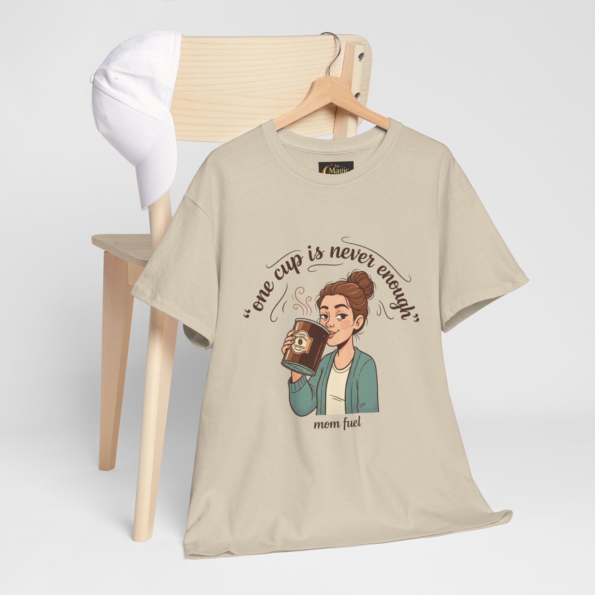 Coffee Lover Tee — "One Cup Is Never Enough" Mom Fuel Graphic Shirt