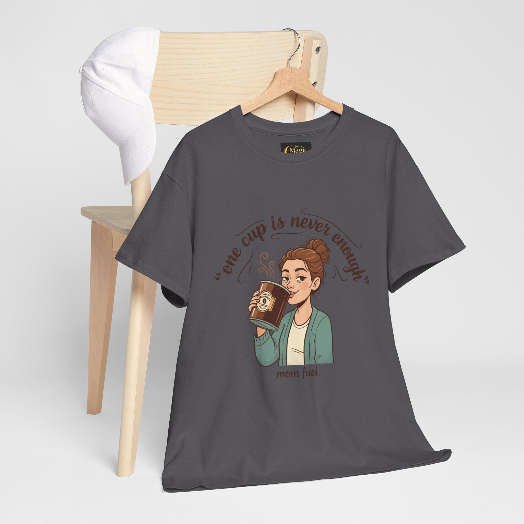 Coffee Lover Tee — "One Cup Is Never Enough" Mom Fuel Graphic Shirt